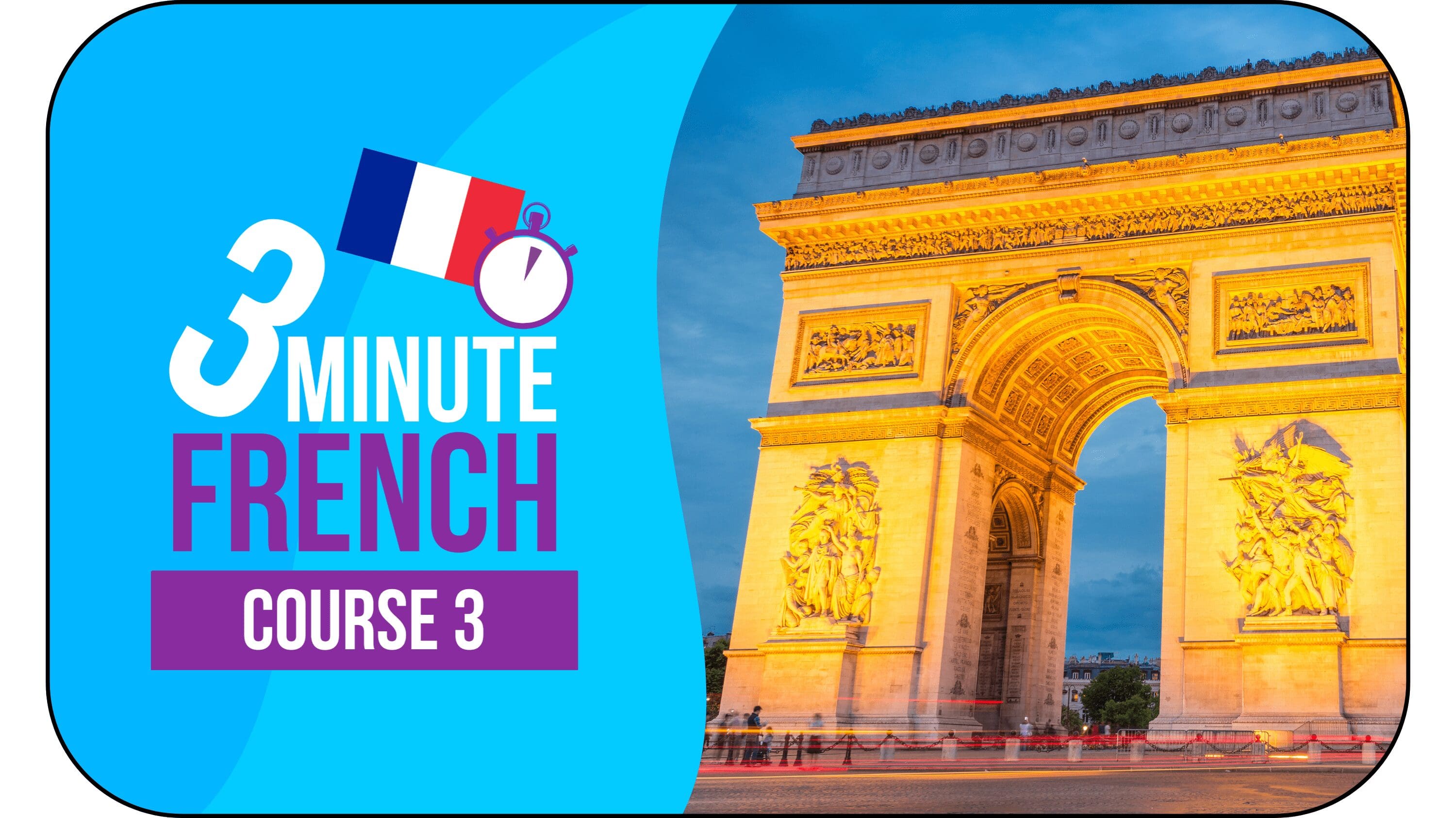3 Minute French - Course 3