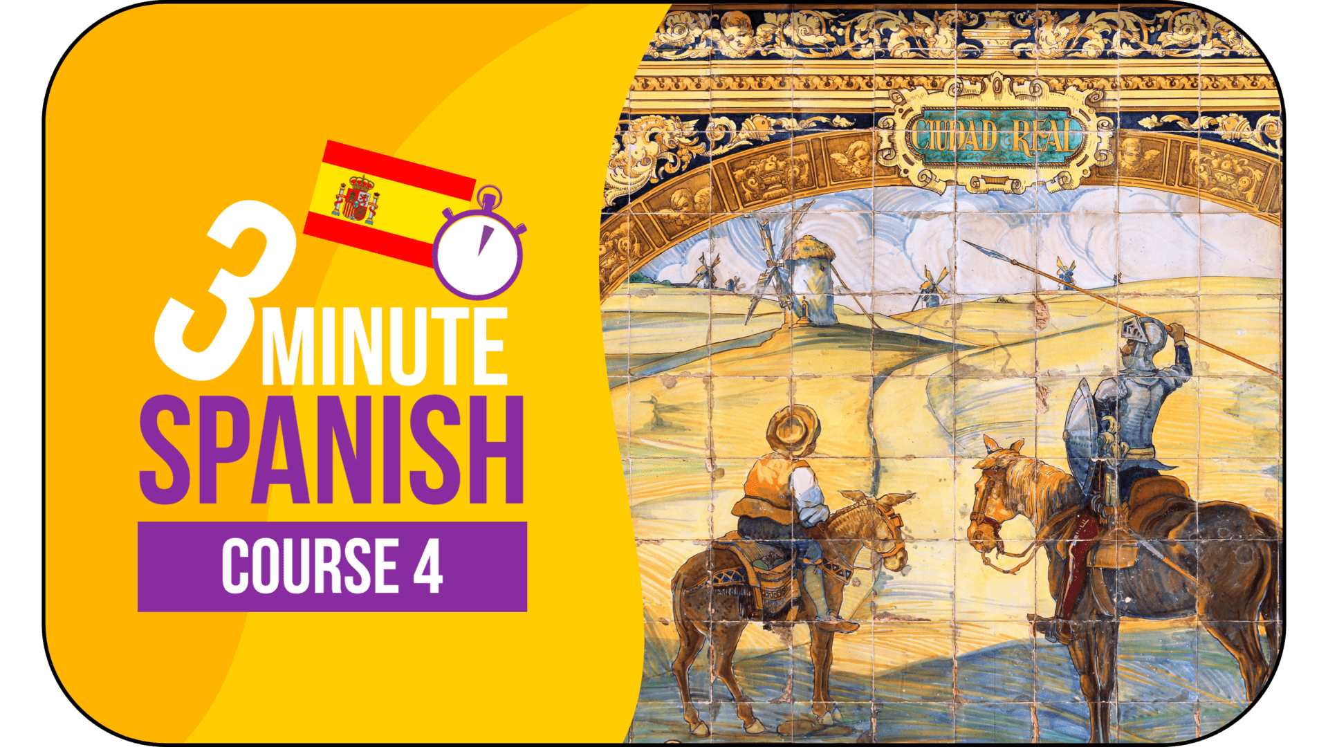 3 Minute Spanish - Course 4