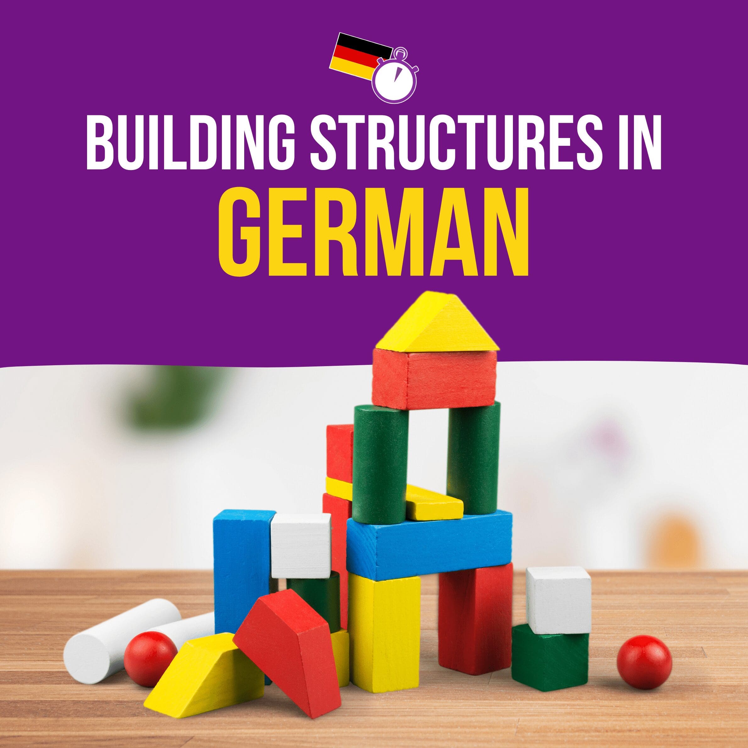 Building Structures in German
