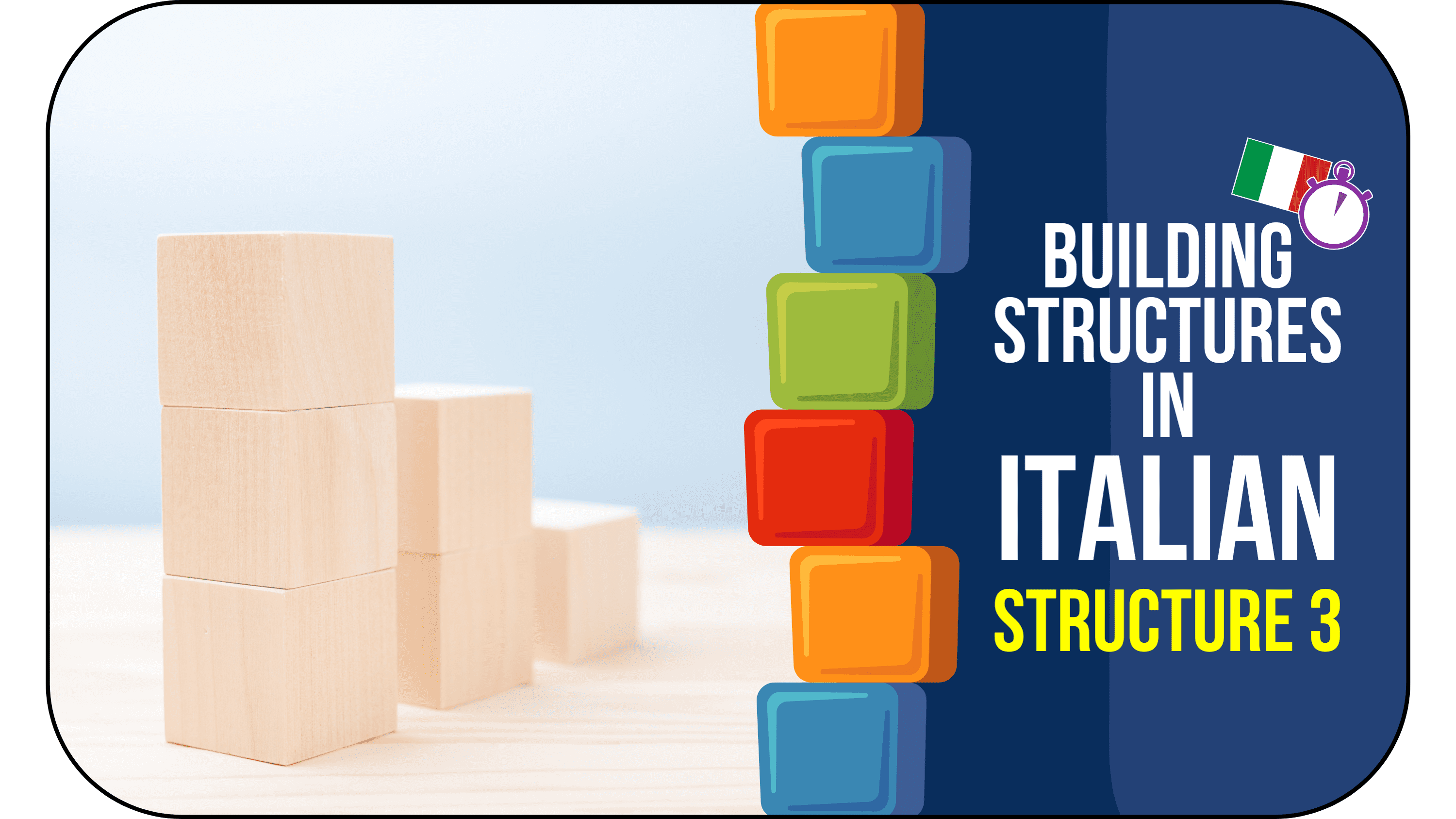 Italian - Structure 3