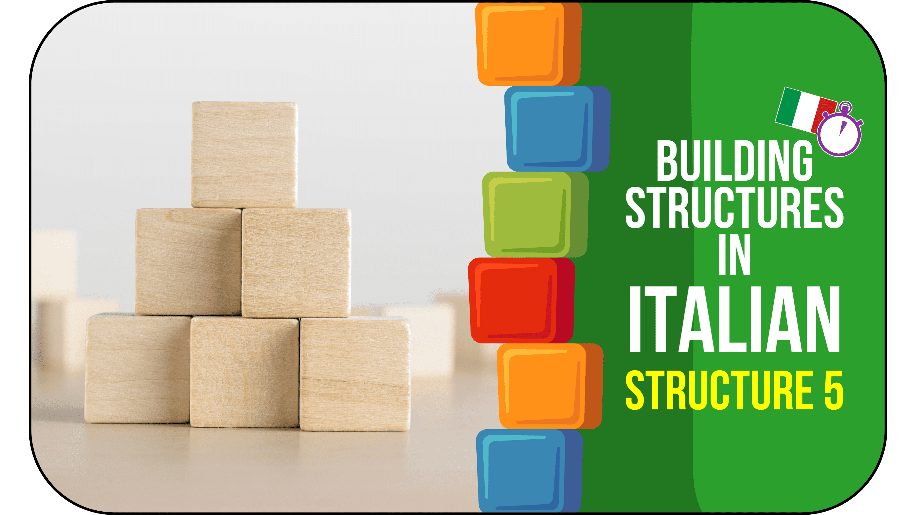 Italian - Structure 5