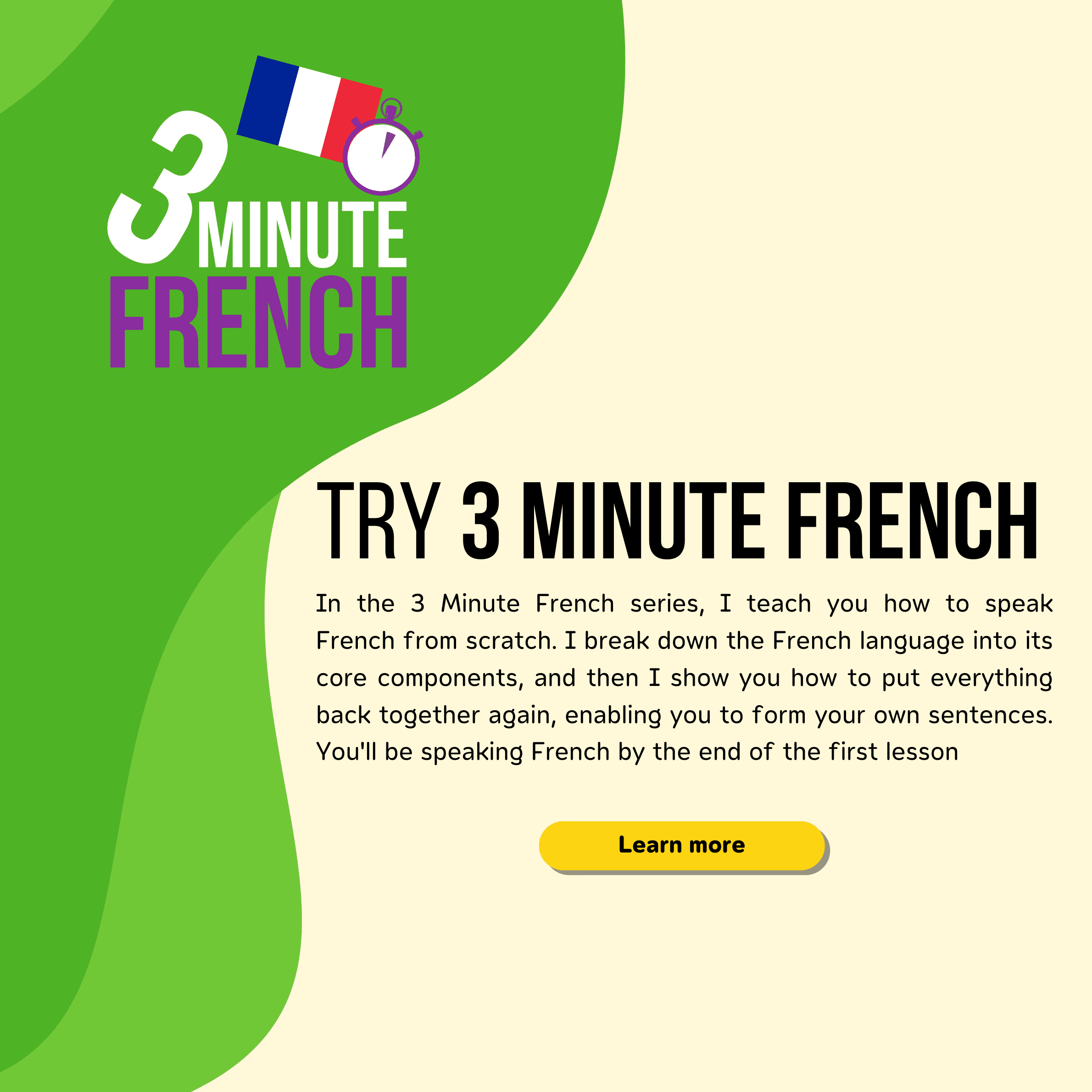 Try 3 Minute French