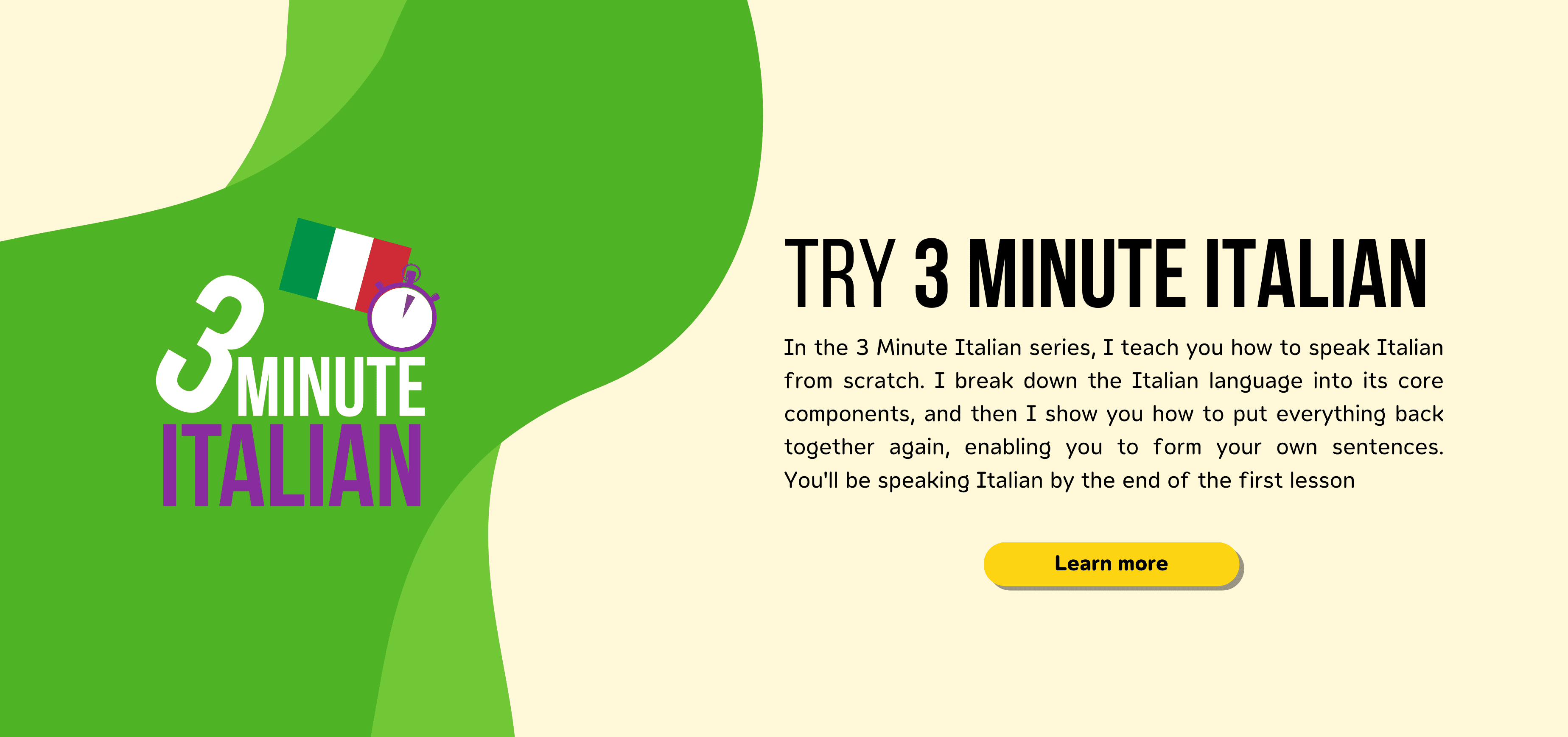 Try 3 Minute Italian