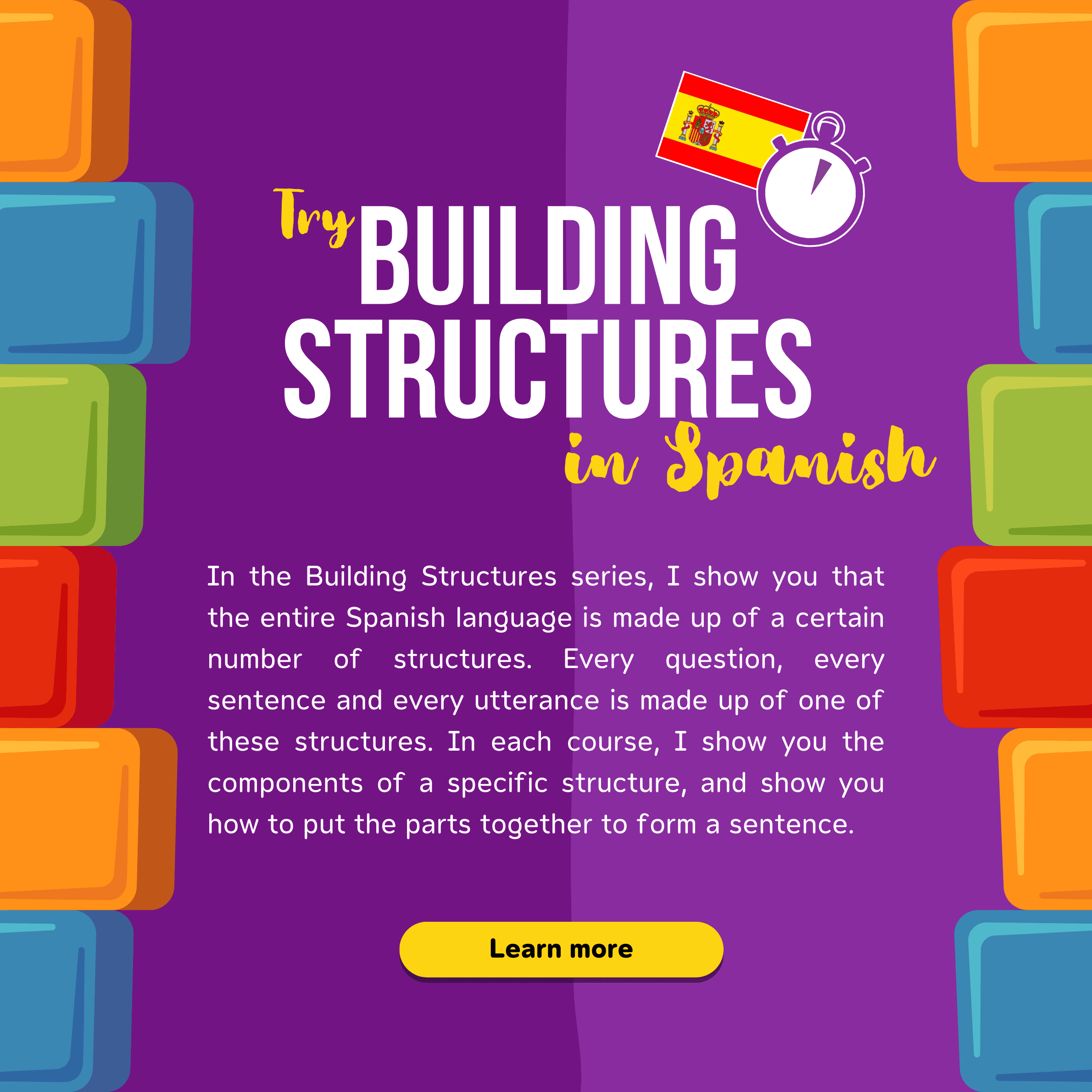 Try Building Structures in Spanish